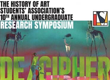 De/cipher: HASA&amp;#039;s 10th Annual Undergraduate Research Symposium