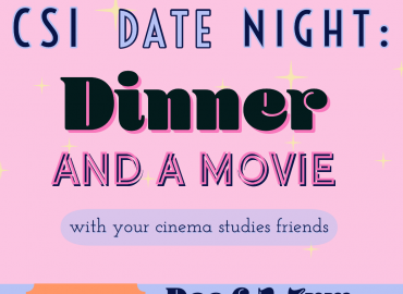 CINSSU Date Night: Dinner and a Movie