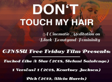 CINSSU FFF: Don&amp;#039;t Touch My Hair