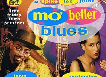 Free Friday Films presents Mo&amp;#039; Better Blues