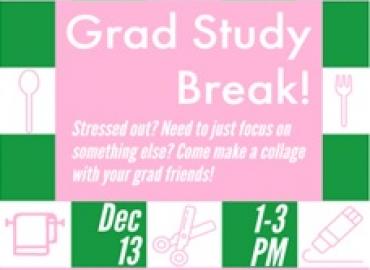 Grad Study Break December 13 2022
