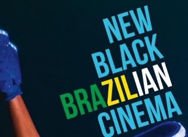New Black Brazilian Cinema