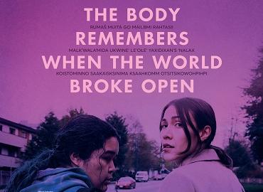 The Body Remembers When the World Broke Open Oct 22